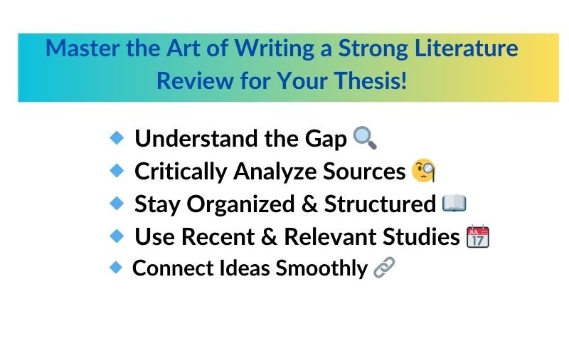 How to Write a Strong Literature Review for a Thesis?